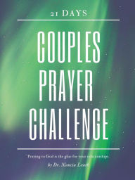 Title: 21 Days Couples Prayer Challenge, Author: Dr. Nancia Leath