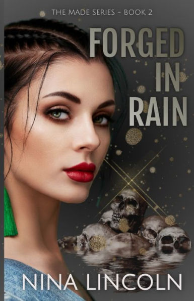 Forged in Rain: High School Bully Romance