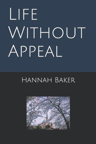 Life Without Appeal