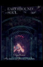 EarthBound Soul: Discover who you are at soul level and be your best guide