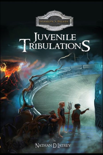 Juvenile Tribulations: An epic fantasy novel!