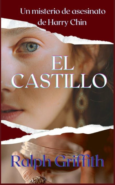 El Castillo: Un Misterio de Asesinato Harry Chin