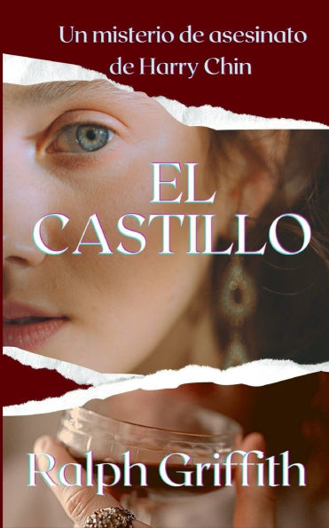 El Castillo: Un Misterio de Asesinato Harry Chin