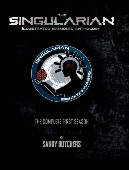 The Singularian: Illustrated Grimoire Anthology, Season 1