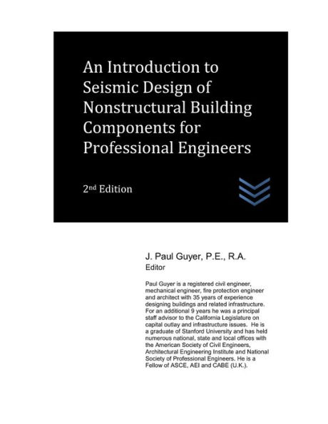 An Introduction to Seismic Design of Nonstructural Building Components for Professional Engineers