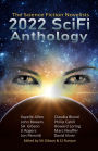 2022 SciFi Anthology: The Science Fiction Novelists