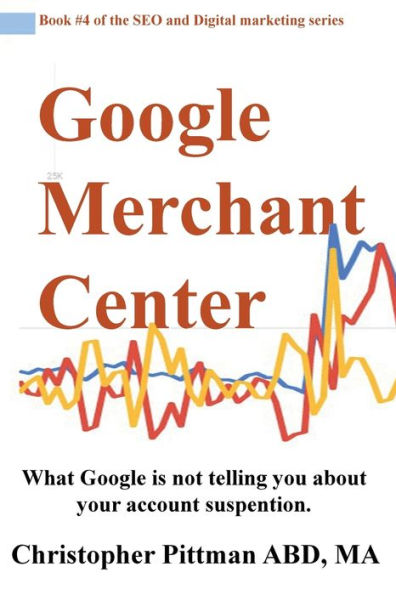 Google Merchant Center: What Google is not telling you about your account suspension