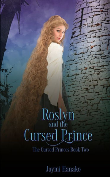 Roslyn and the Cursed Prince