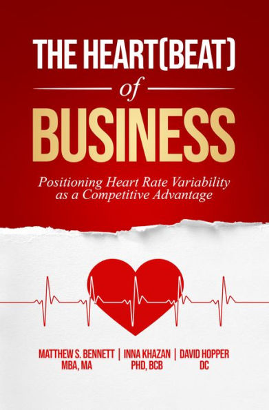 The Heart(beat) of Business: Positioning Heart Rate Variability as a Competitive Advantage