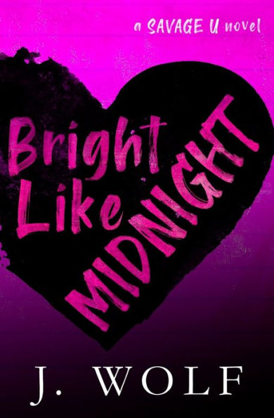 Bright Like Midnight-Special Edition