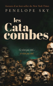 Title: Les Catacombes, Author: Penelope Sky