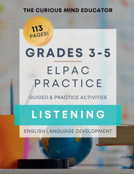 3rd-5th Grade: ELPAC/ELD Practice Resource - LISTENING: