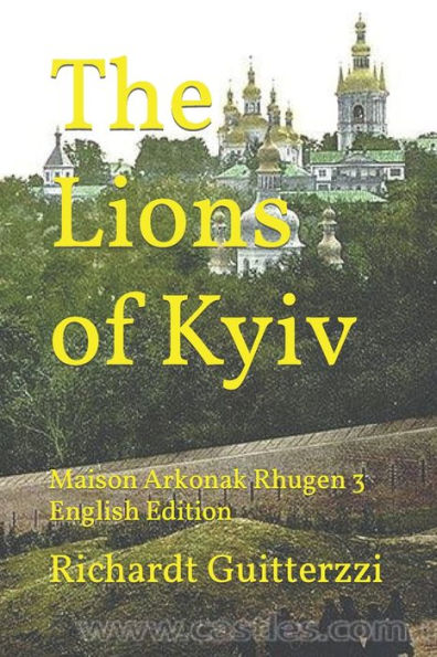 The Lions of Kyiv: Maison Arkonak Rhugen 3 English Edition