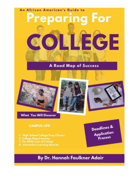 An African American's Guide to Preparing for College