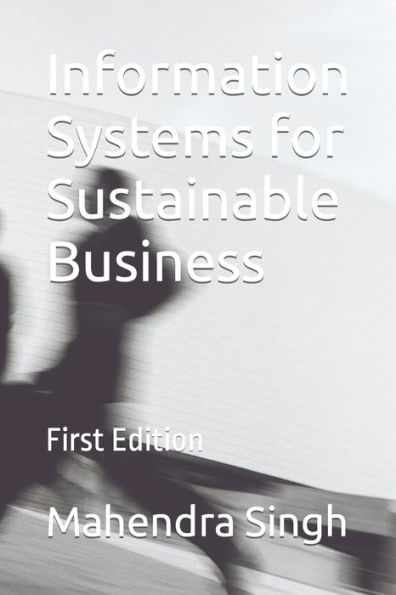 Information Systems for Sustainable Business