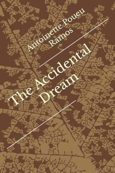 The Accidental Dream