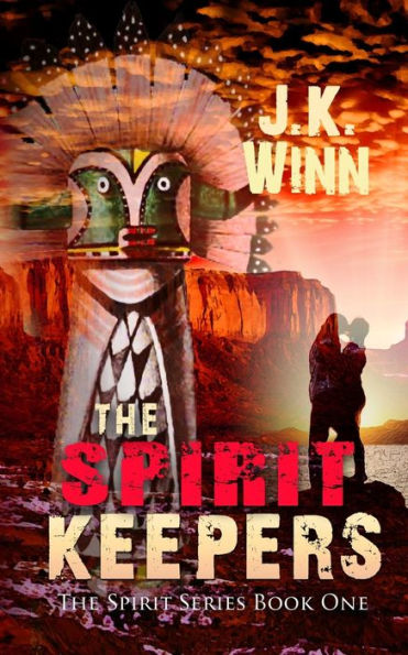 The Spirit Keepers: A Pueblo People's Romantic Mystery