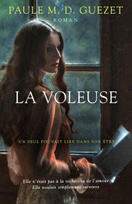 Title: LA VOLEUSE, Author: Paule M. D. Guezet