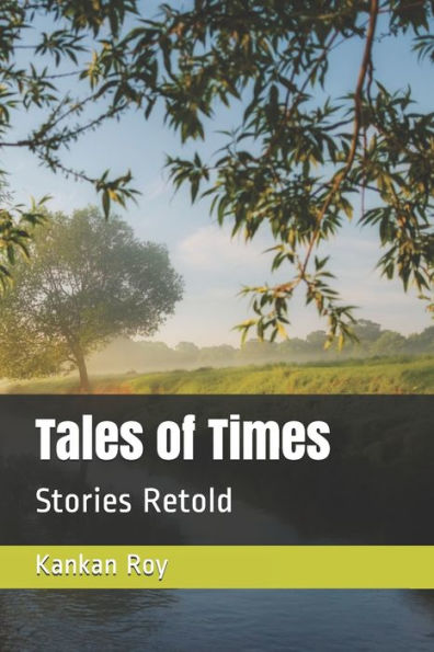 Tales of Times: Stories Retold