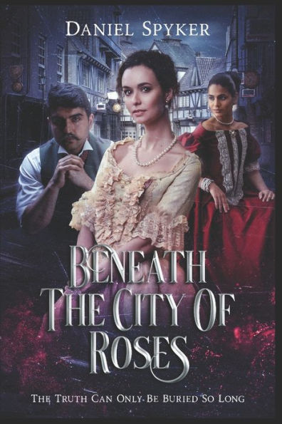 Beneath The City of Roses