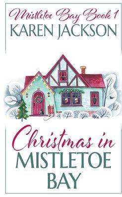 Christmas in Mistletoe Bay