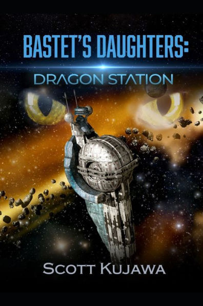 Bastet's Daughters: Dragon Station