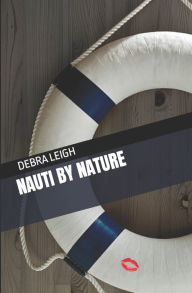 Title: Nauti by Nature, Author: Debra Leigh