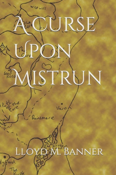 A Curse Upon Mistrun