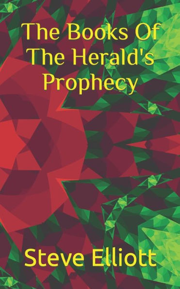 The Books Of The Herald's Prophecy
