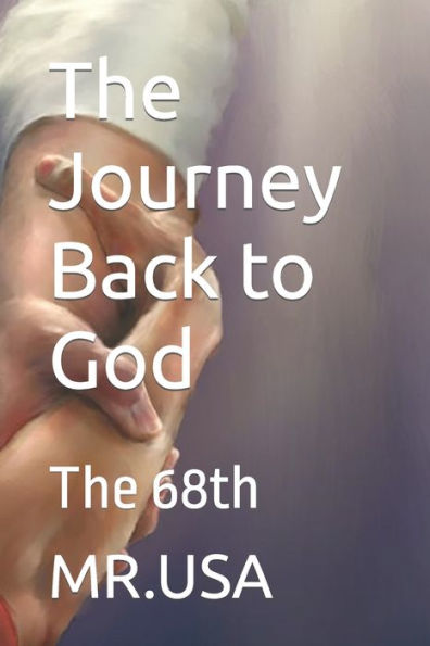 The Journey Back to God: The 68th