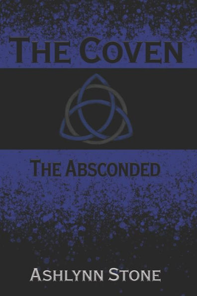 The Coven: Absconded