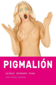 Title: Pigmalión, Author: Jean Jacques Rousseau