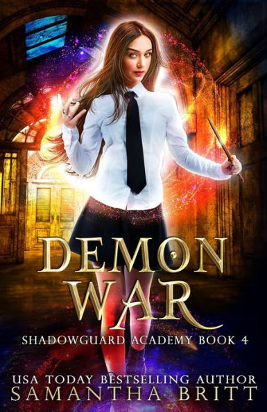 Demon War: Shadowguard Academy Book 4 by Samantha Britt, Paperback ...