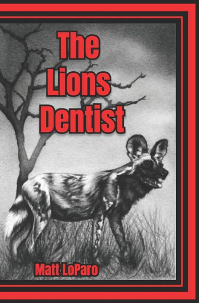 The Lions Dentist