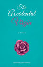 The Accidental Virgin: A Memoir:
