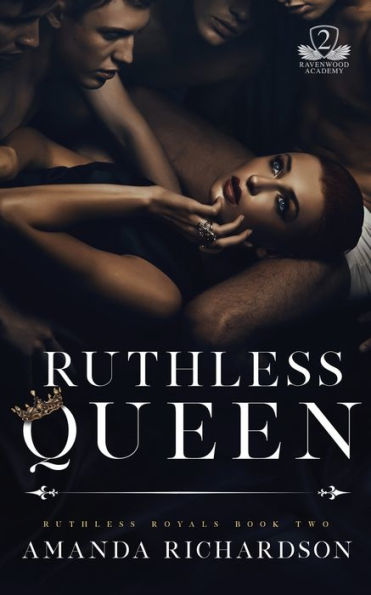 Ruthless Queen: A Reverse Harem Romance