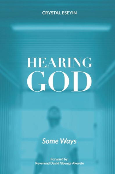 Hearing God: Some Ways