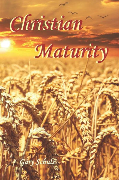 Christian Maturity