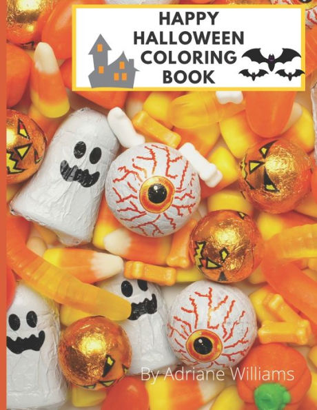 Happy Halloween Coloring Book: For Toddlers and Kids