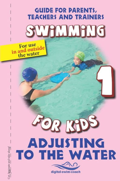 Adjusting to the Water: Swimming for Kids
