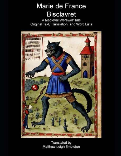 Bisclavret: Old French Text, Translation, and Word List