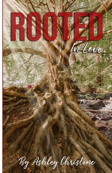Rooted In Love: Inspiration Of The Holy Spirit