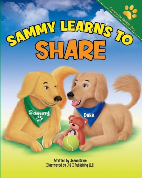 Sammy Learns to Share: A Lesson in Taking Turns