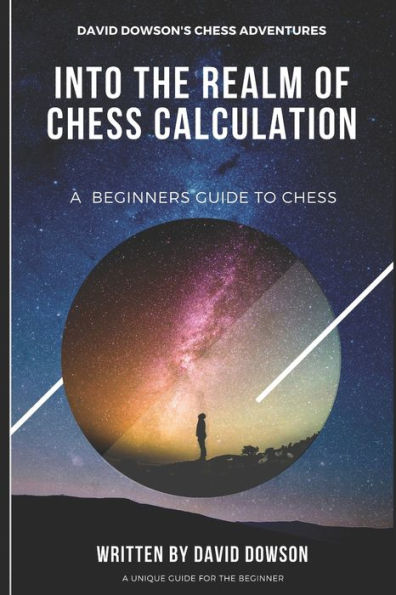 INTO THE REALM OF CHESS: CALCULATION