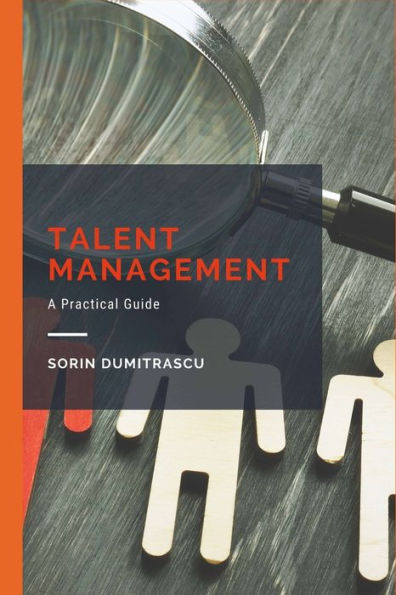 Talent Management: A Practical Guide
