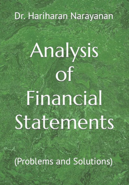 Analysis of Financial Statements: (Problems and Solutions)