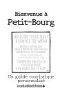 Bienvenue ï¿½ Petit-Bourg: Un guide touristique personnalisï¿½