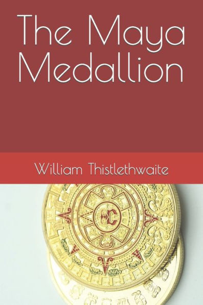 The Maya Medallion