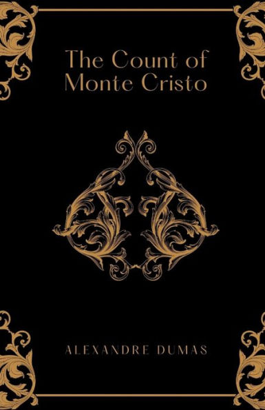 The Count of Monte Cristo by Alexandre Dumas