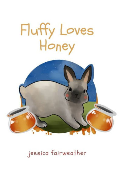 Fluffy Loves Honey
